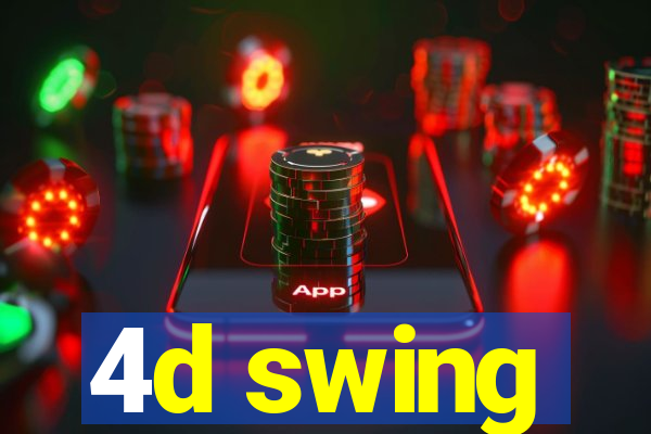 4d swing